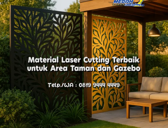 Material Laser Cutting Terbaik untuk Area Taman dan Gazebo