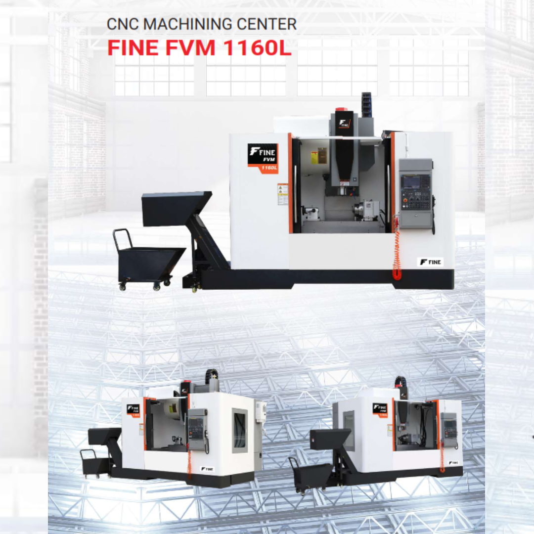 CNC MACHINING CENTER FINE FVM 1160L